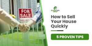 how to sell your house quickly