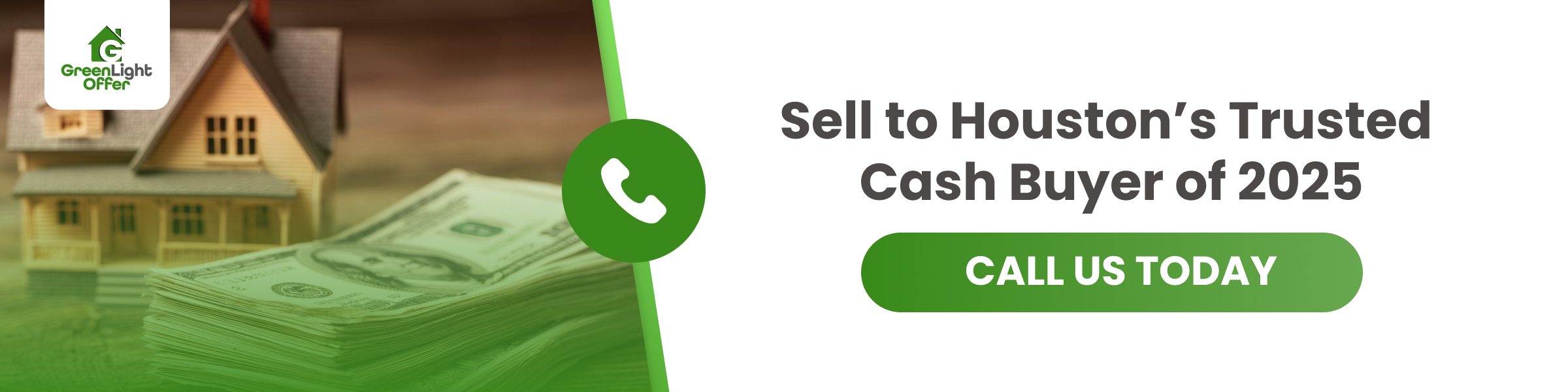CTA banner with house model and cash stack; text reads Sell to Houston&rsquo;s cash buyer 2025; cash buyers houston texas