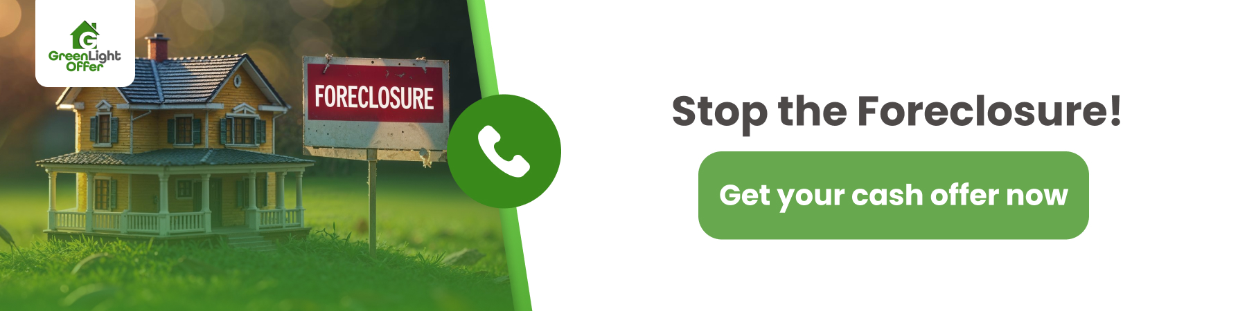 Promotional banner showing a house with a foreclosure sign and call icon encouraging homeowners to get a cash offer in Houston Texas