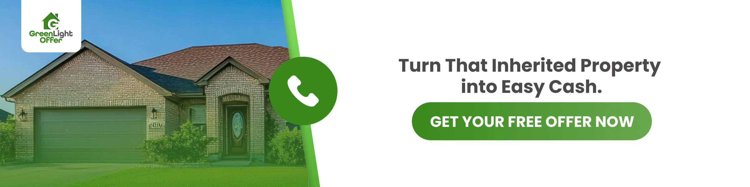 Banner showing a Houston home with GreenLight Offer branding, promoting a fast cash offer to help homeowners sell an inherited property quickly and easily.
