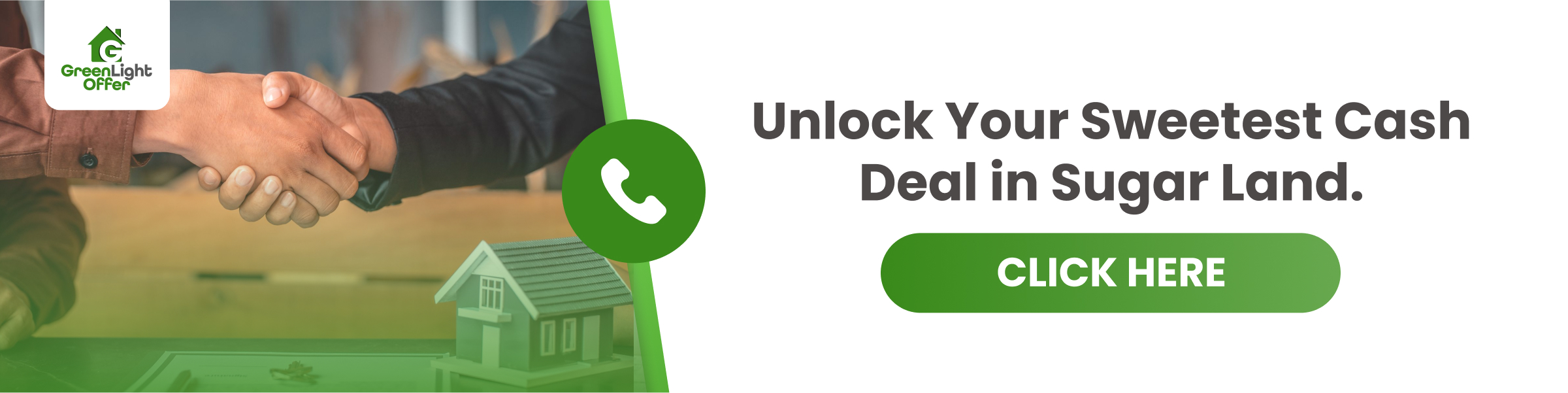 Handshake symbolizing agreement for cash home deals, featuring Greenlight Offer branding, with text promoting quick cash offers in Sugar Land.
