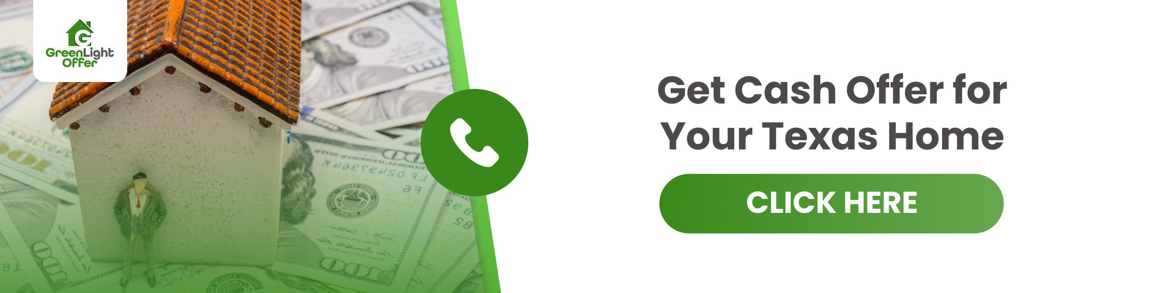 Get Cash Offer for Your Texas Home Cash offer button for selling Texas homes, featuring a model house on cash bills, with Greenlight Offer branding.