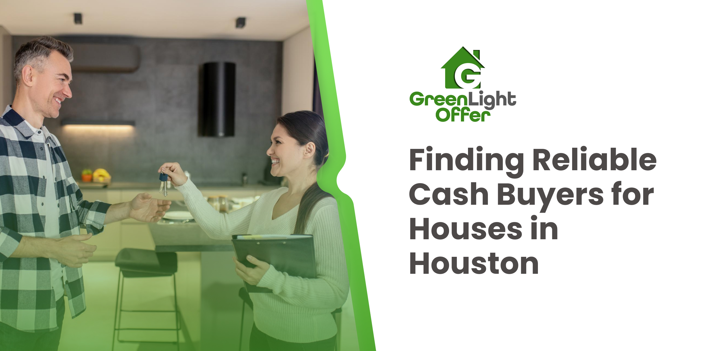 Man and woman exchanging house keys in modern kitchen, representing cash home buying process in Houston, with Greenlight Offer branding.