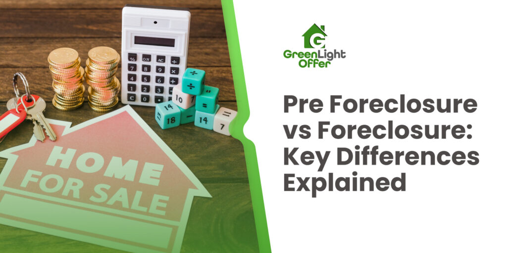 pre foreclosure vs foreclosure