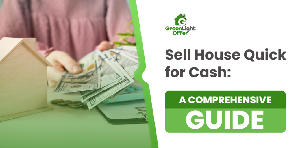 sell house quick for cash