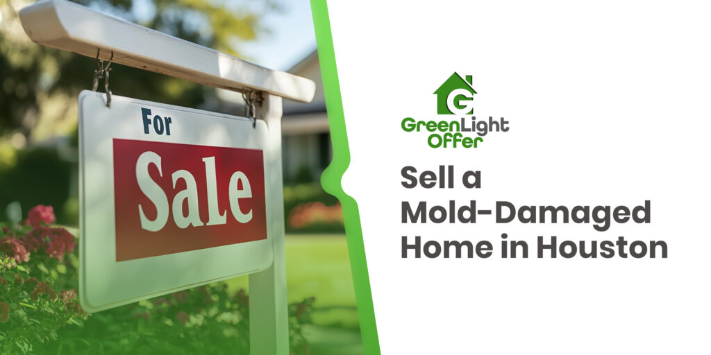 For sale sign outside home showing how to sell house with mold damage Houston fast without repairs or cleanup hassles