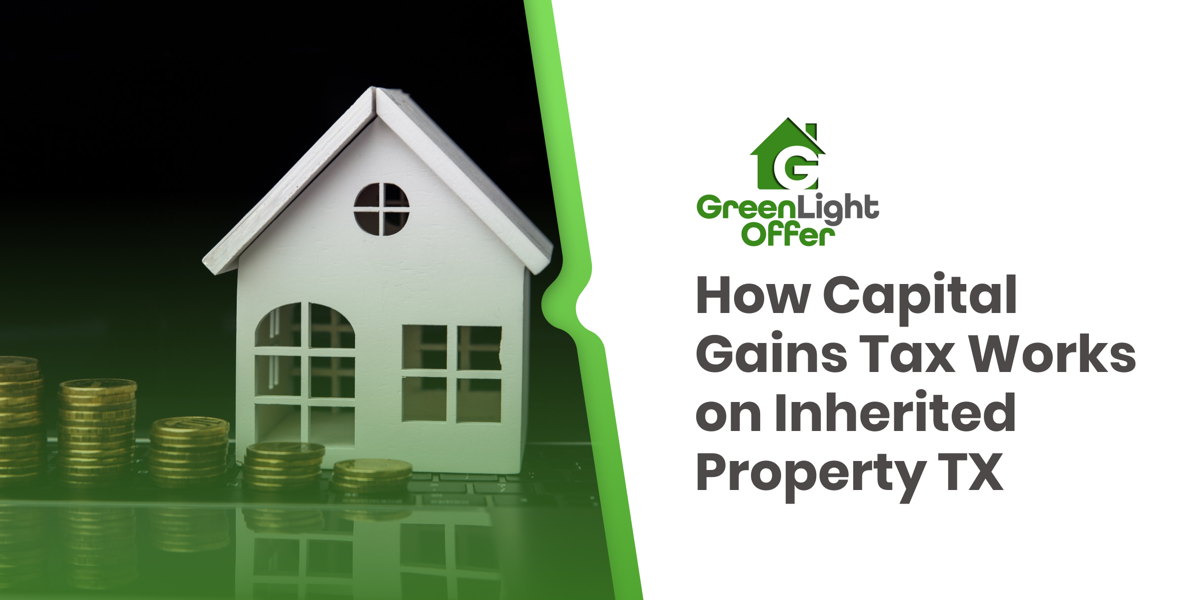 capital gains tax on inherited property Texas house model with coins illustrating property taxes and inherited home value increase