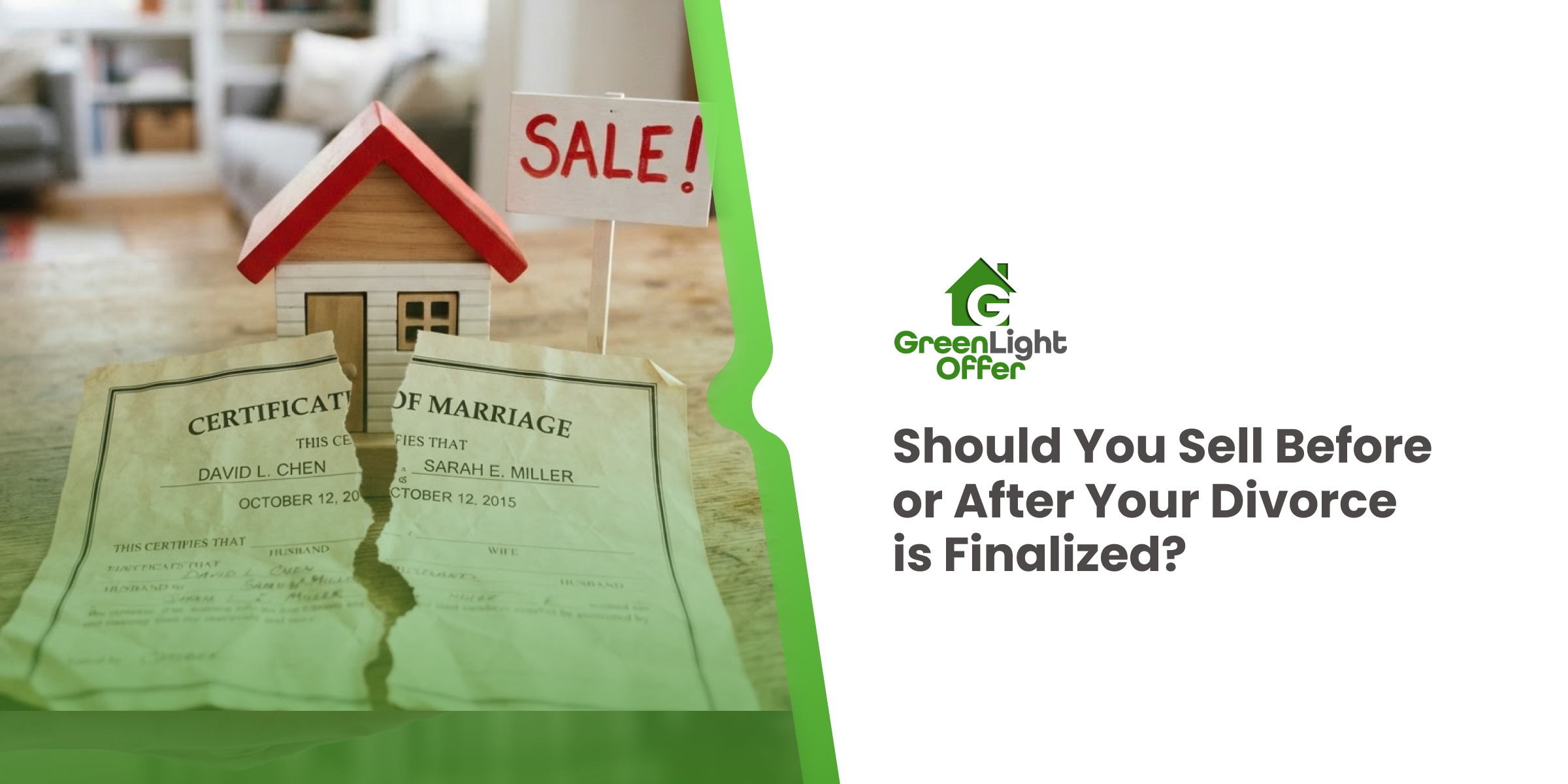 Sell house before or after divorce finalized Texas guide showing a home for sale and broken marriage certificate.