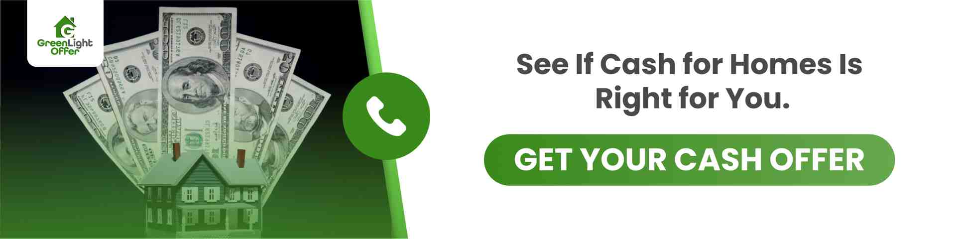 Call-to-action banner with house and cash imagery promoting a cash for homes offer from Greenlight Offer