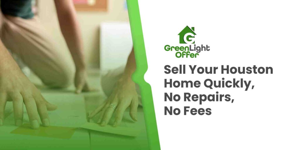 Sell Your Home Quickly Houston