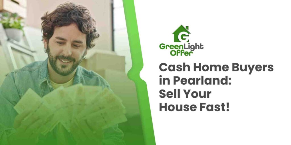 cash home buyers in pearland